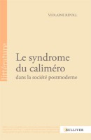 /livre_violaine-ripoll-le-syndrome-du-calimero_9782351221518.htm